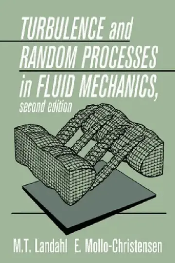 Cover of Turbulence and Random Processes in Fluid Mechanics