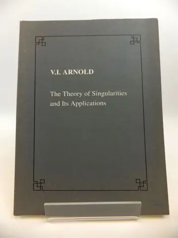 Cover of The Theory of Singularities and its Applications