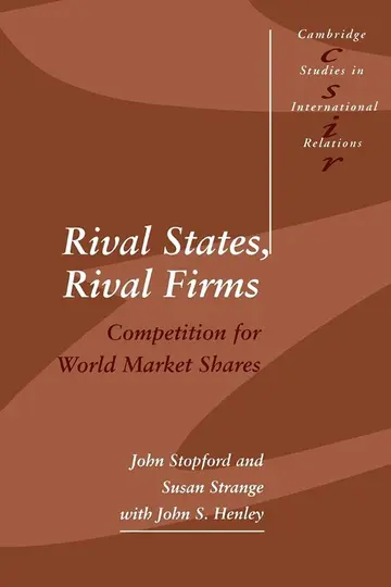 Cover of Rival States, Rival Firms
