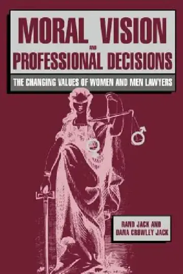 Cover of Moral Vision and Professional Decisions