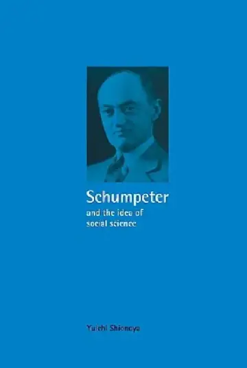 Cover of Schumpeter and the Idea of Social Science