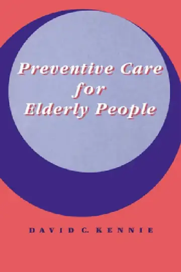 Cover of Preventive Care for Elderly People