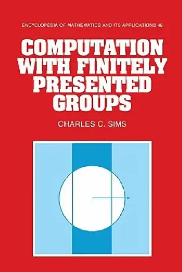 Cover of Computation with Finitely Presented Groups