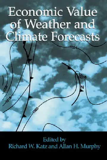 Cover of Economic Value of Weather and Climate Forecasts