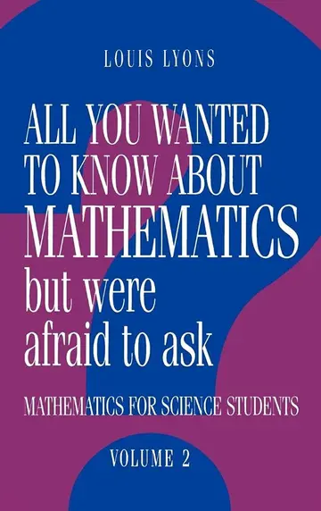 Cover of All You Wanted to Know about Mathematics but Were Afraid to Ask