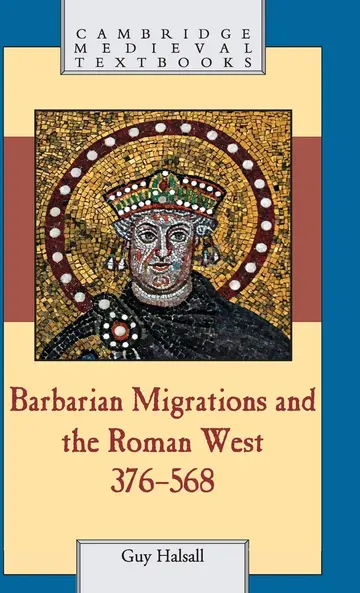 Cover of Barbarian Migrations and the Roman West, 376–568