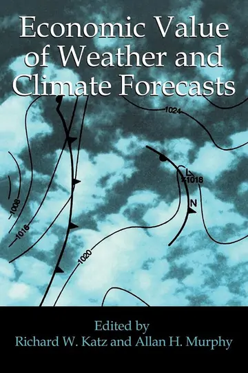 Cover of Economic Value of Weather and Climate Forecasts