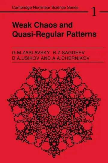 Cover of Weak Chaos and Quasi-Regular Patterns