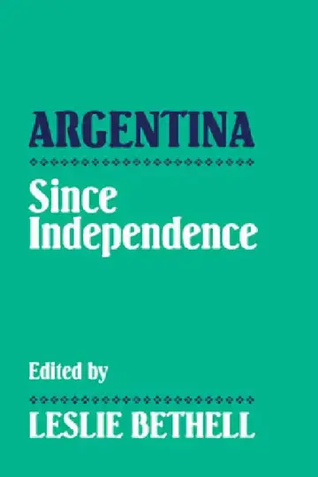 Cover of Argentina Since Independence