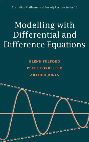 Cover of Modelling with Differential and Difference Equations