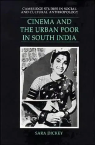 Cover of Cinema and the Urban Poor in South India