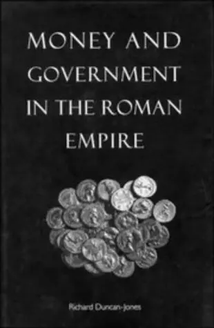 Cover of Money and Government in the Roman Empire