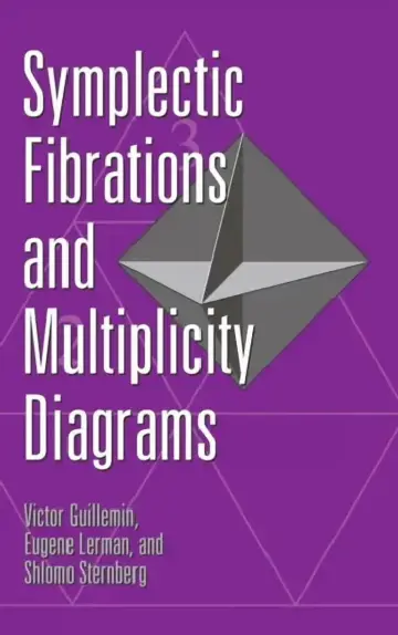 Cover of Symplectic Fibrations and Multiplicity Diagrams