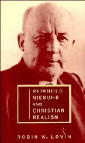 Cover of Reinhold Niebuhr and Christian Realism