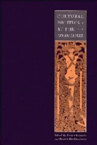 Cover of Cultural Politics at the Fin de Siècle