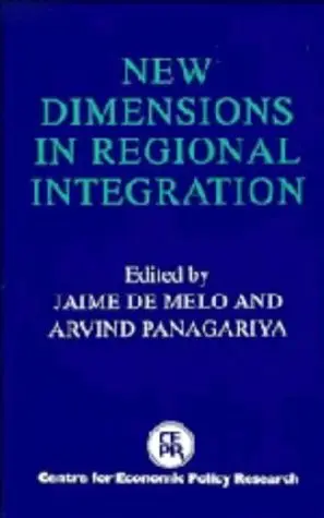 Cover of New Dimensions in Regional Integration