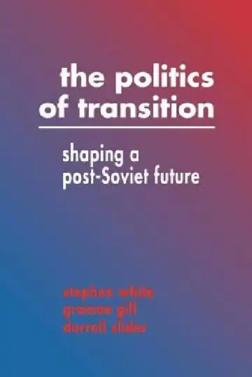 Cover of The Politics of Transition