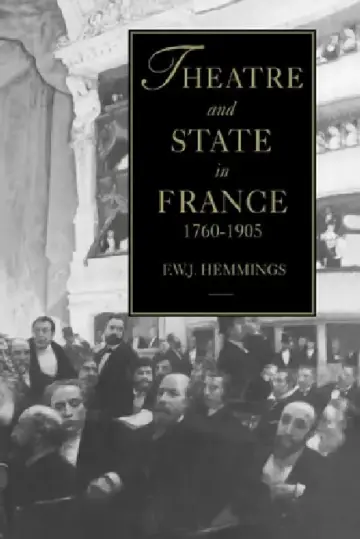 Cover of Theatre and State in France, 1760-1905