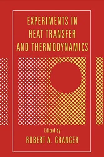 Cover of Experiments in Heat Transfer and Thermodynamics