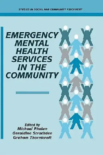 Cover of Emergency Mental Health Services in the Community