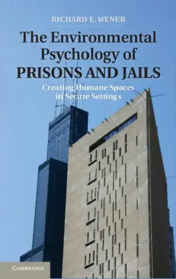 Cover of The Environmental Psychology of Prisons and Jails