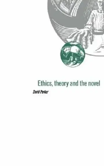 Cover of Ethics, Theory and the Novel