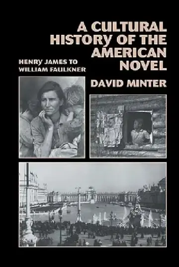 Cover of A Cultural History of the American Novel, 1890 1940