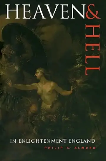 Cover of Heaven and Hell in Enlightenment England