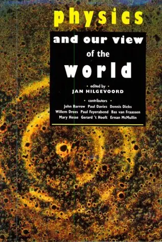 Cover of Physics and our View of the World