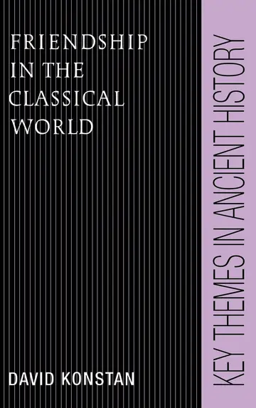 Cover of Friendship in the Classical World