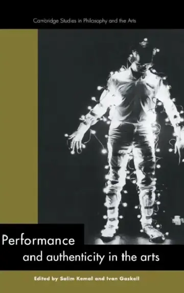 Cover of Performance and Authenticity in the Arts