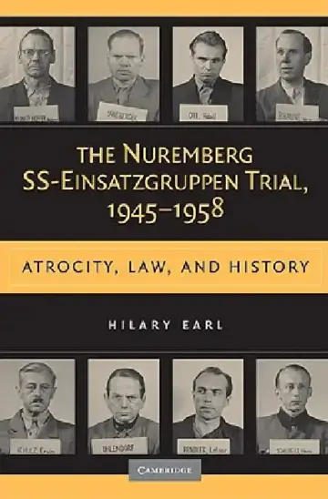 Cover of The Nuremberg SS-Einsatzgruppen Trial, 1945-1958