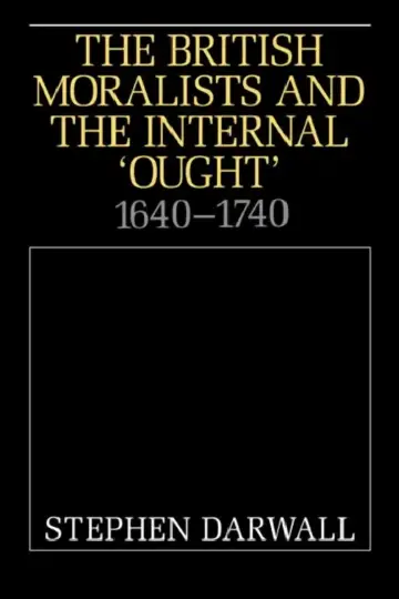 Cover of The British Moralists and the Internal 'Ought'