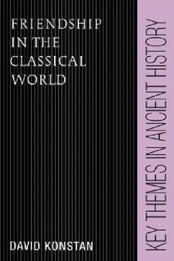 Cover of Friendship in the Classical World