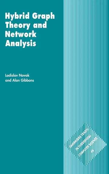 Cover of Hybrid Graph Theory and Network Analysis