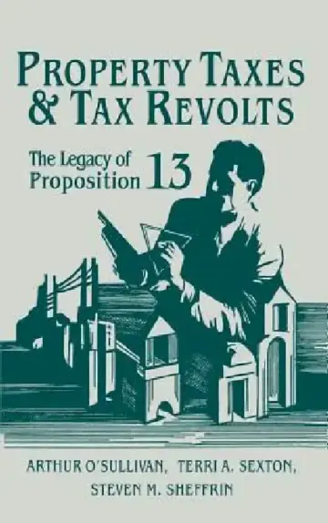 Cover of Property Taxes and Tax Revolts