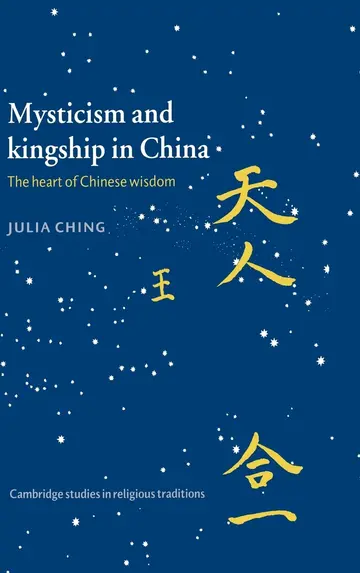 Cover of Mysticism and Kingship in China
