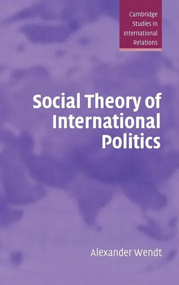 Cover of Social Theory of International Politics