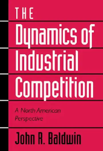 Cover of The Dynamics of Industrial Competition