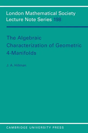 Cover of The Algebraic Characterization of Geometric 4-Manifolds