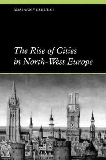 Cover of The Rise of Cities in North-West Europe