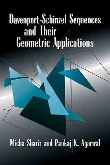 Cover of Davenport Schinzel Sequences and Their Geometric Applications