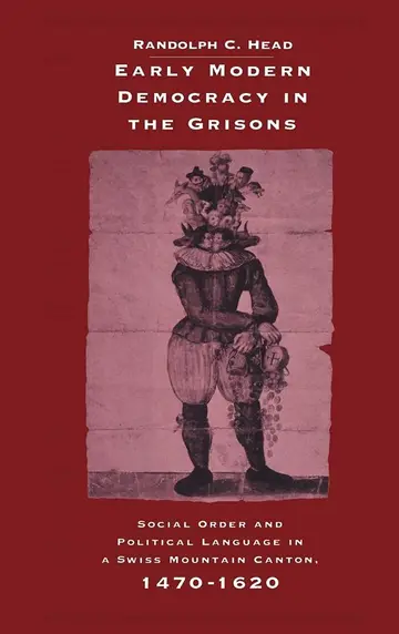 Cover of Early Modern Democracy in the Grisons