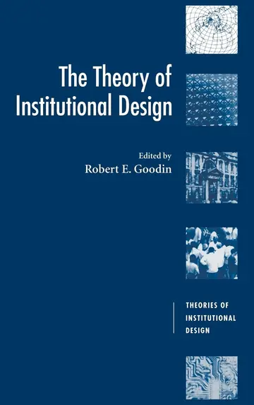 Cover of The Theory of Institutional Design