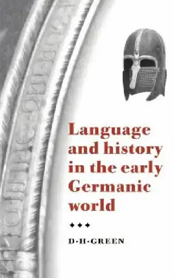 Cover of Language and History in the Early Germanic World