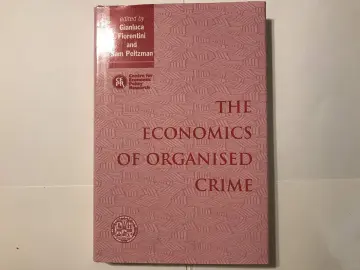 Cover of The Economics of Organised Crime