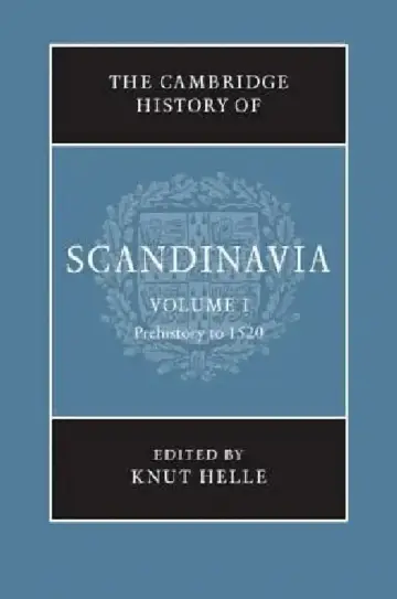 Cover of The Cambridge History of Scandinavia, Volume 1