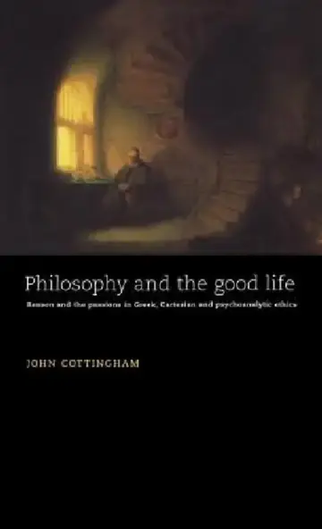 Cover of Philosophy and the Good Life