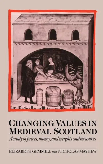Cover of Changing Values in Medieval Scotland