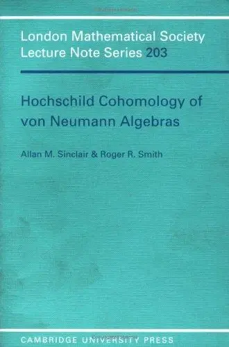 Cover of Hochschild Cohomology of Von Neumann Algebras